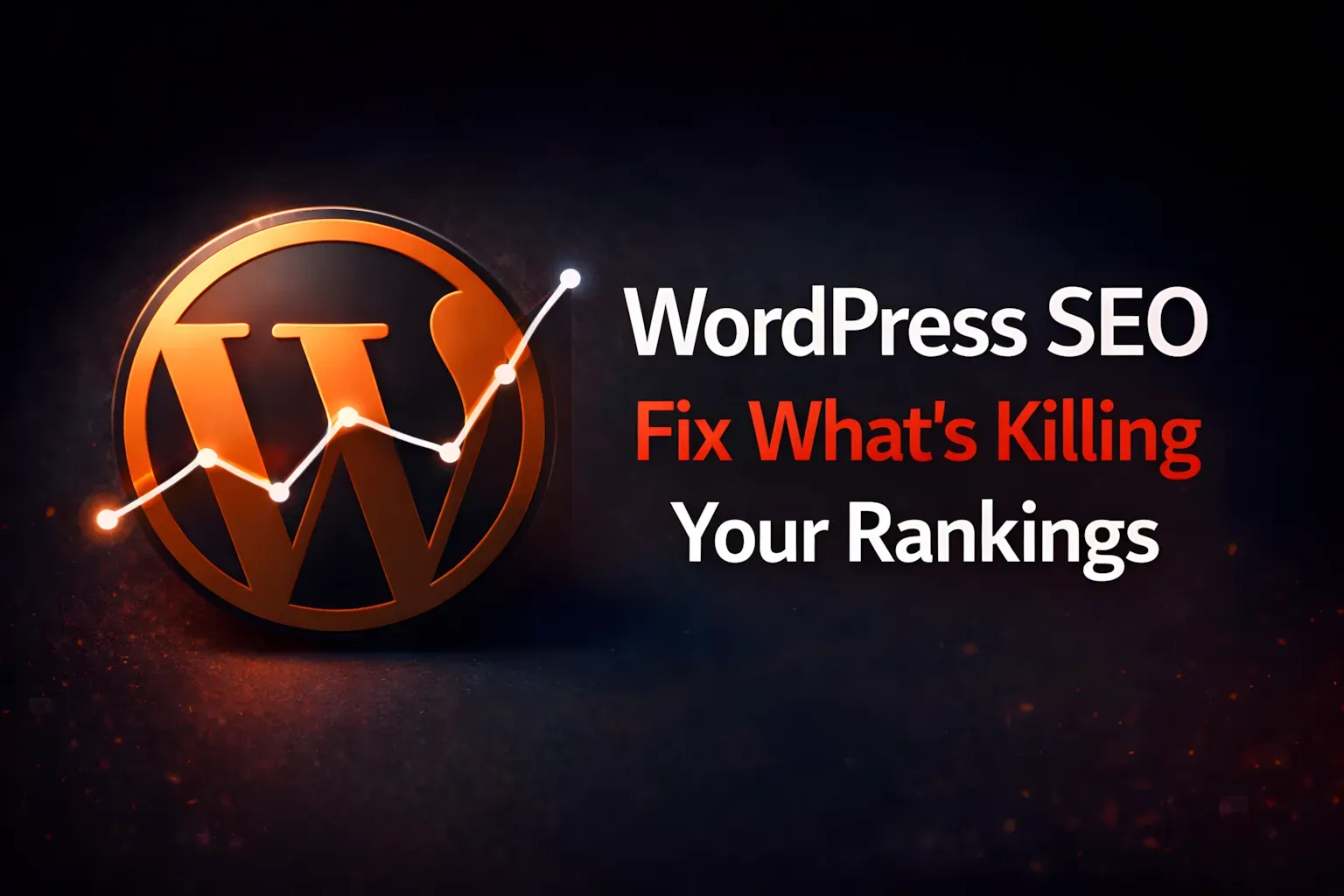 WordPress SEO checklist 2026 technical optimization dashboard