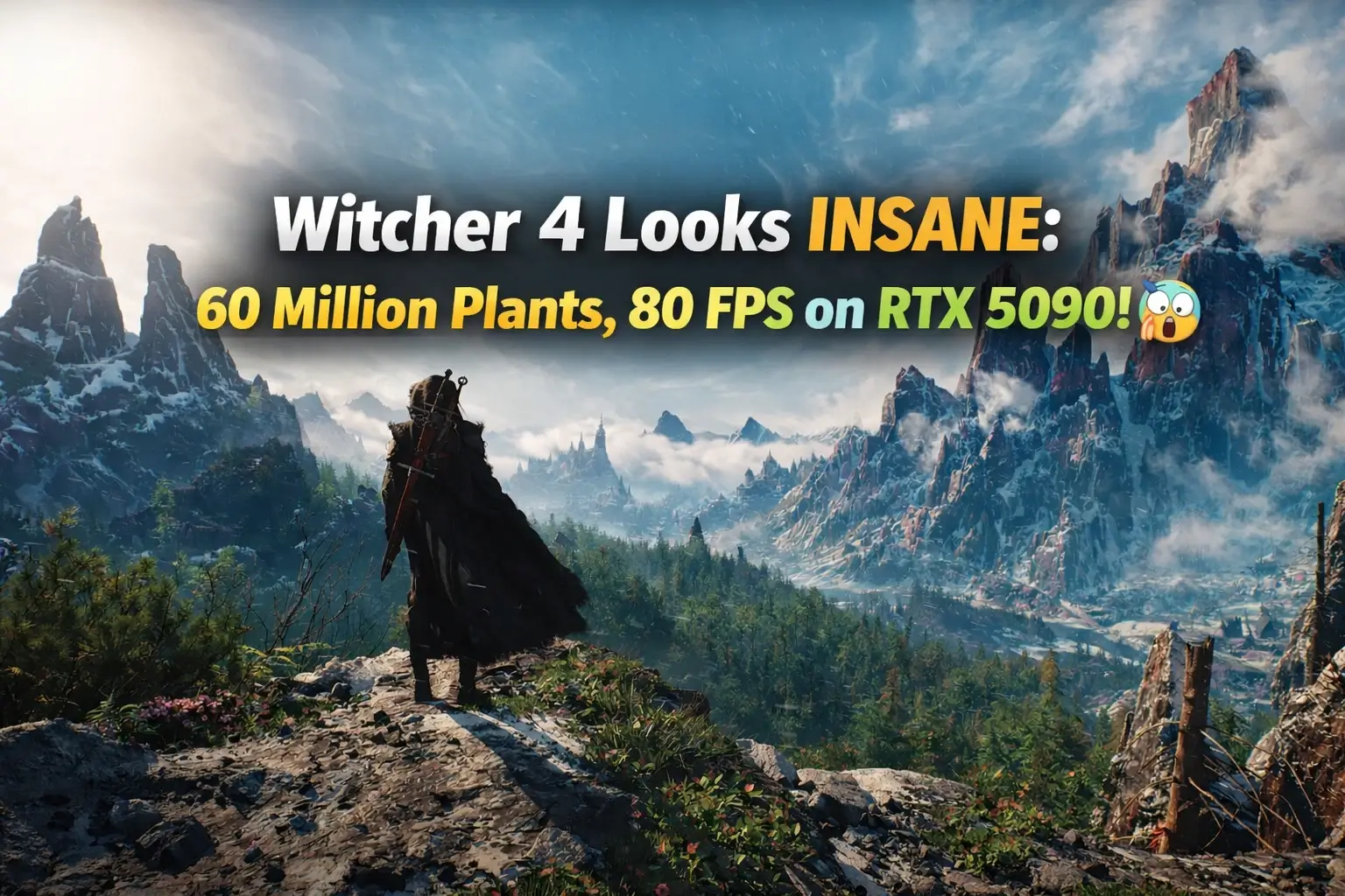 The Witcher 4 RTX Mega Geometry Foliage demo scene with mountains, forest landscape, ray tracing lighting and RTX 5090 performance showcase